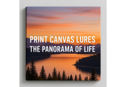 Print Canvas Lures the Panorama of Life